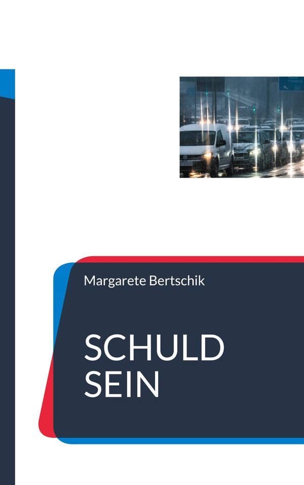 Schuld sein - Margarete Bertschik (Buch)