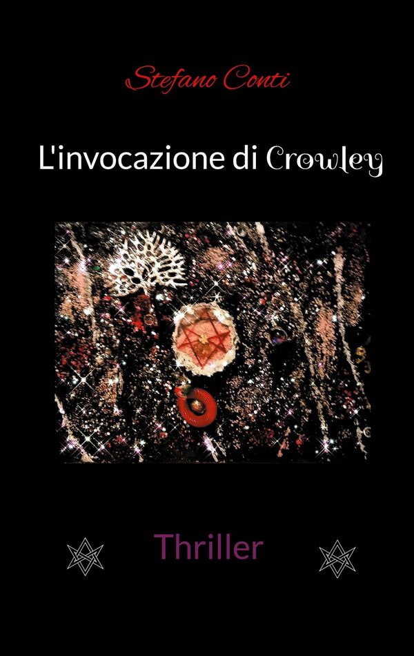 Linvocazione di Crowley - Stefano Conti (Buch)