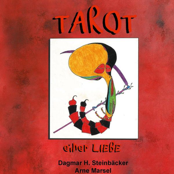 Tarot einer Liebe - Dagmar H. Steinbäcker (Buch)