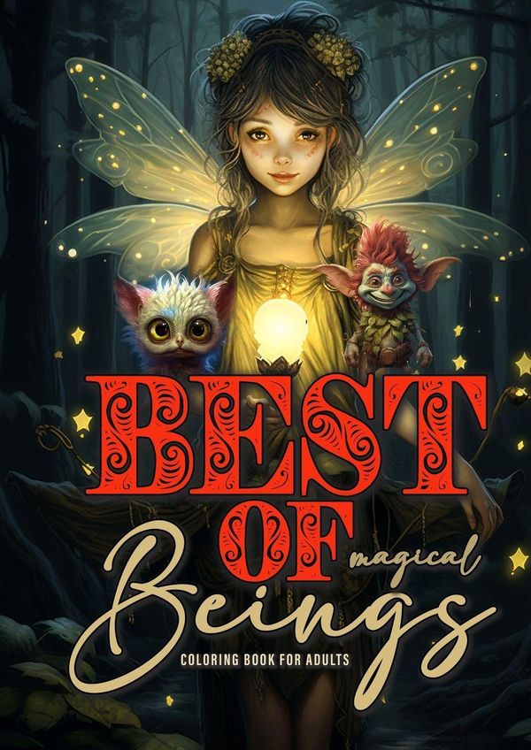 Best of magical Beings Coloring Book for Adults - Monsoon Publishing