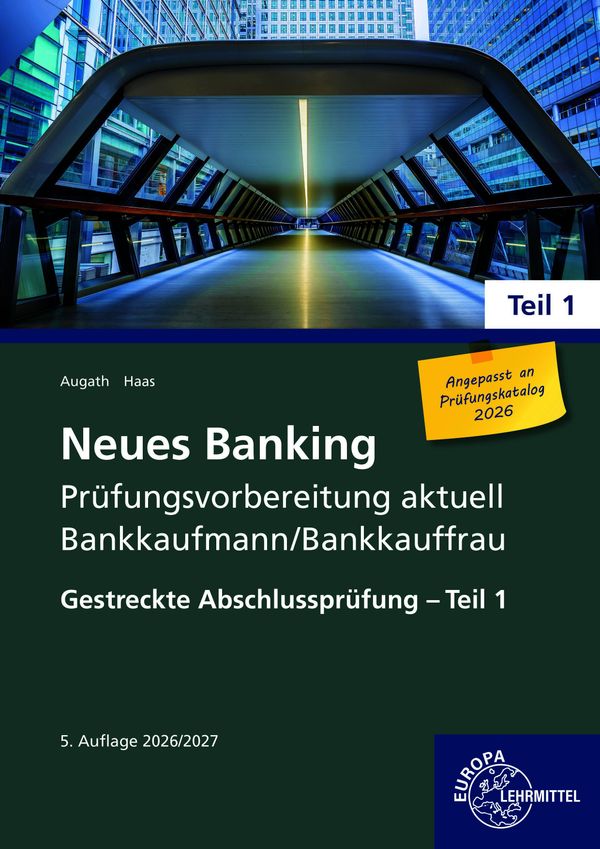 Neues Banking Prüfungsvorbereitung aktuell Bankkaufmann/Bankkauffra...