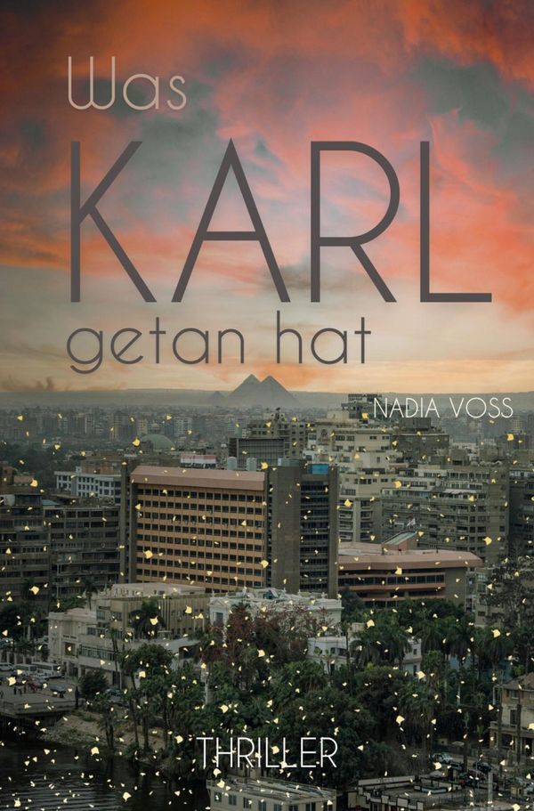 Was Karl getan hat - Nadia Voß (Buch)