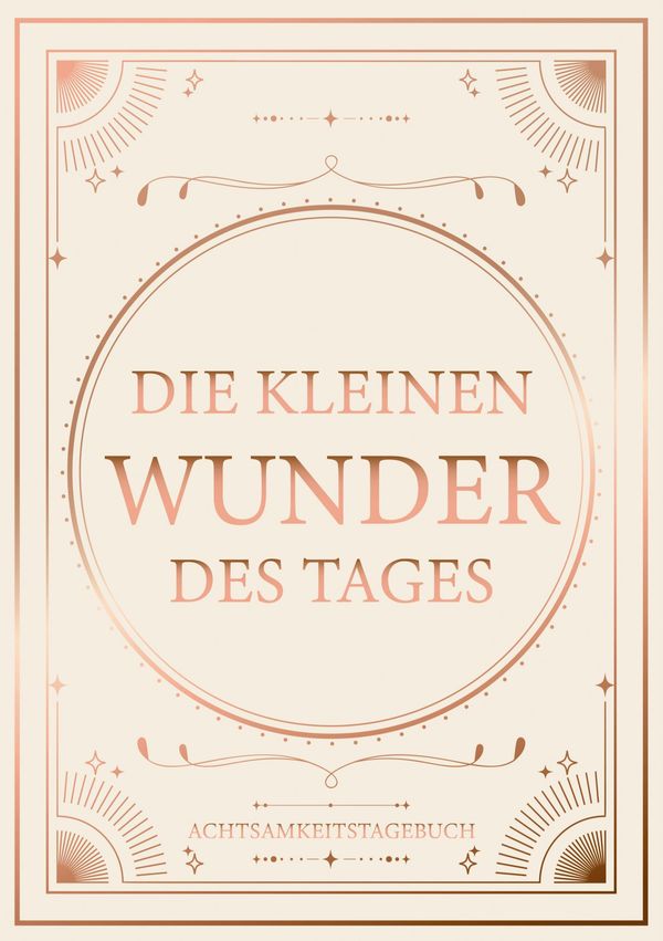 Die kleinen Wunder des Tages - Katharina Olbert (Buch)