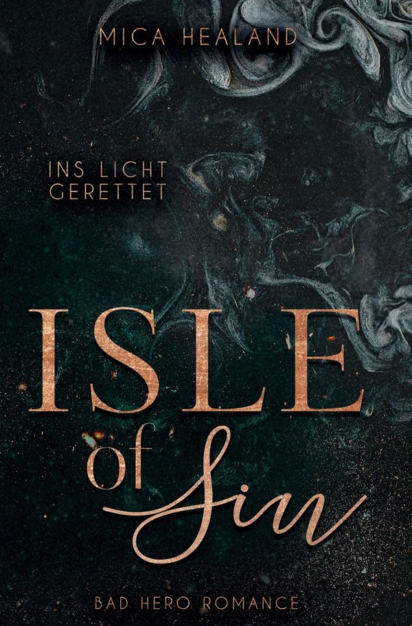Isle of Sin - Mica Healand (Buch)