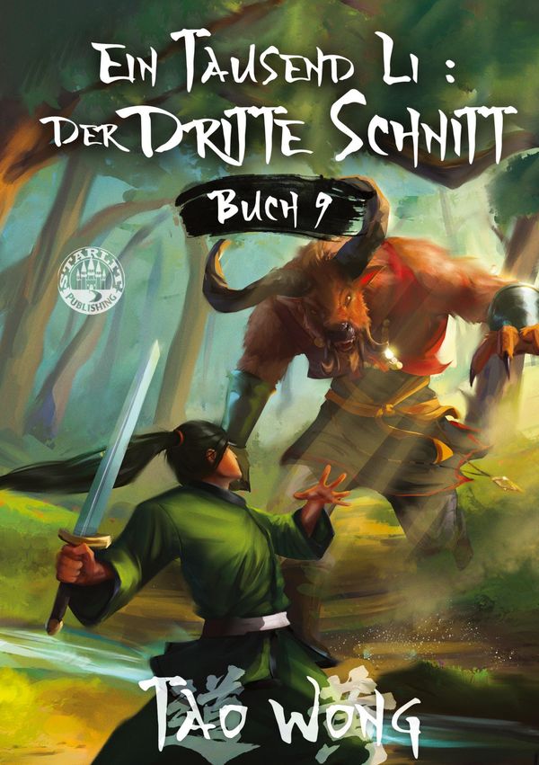 Ein Tausend Li: Der dritte Schnitt - Tao Wong (Buch)