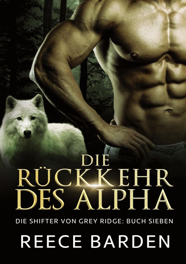 Die Ru ckkehr des Alpha - Reece Barden (Buch)