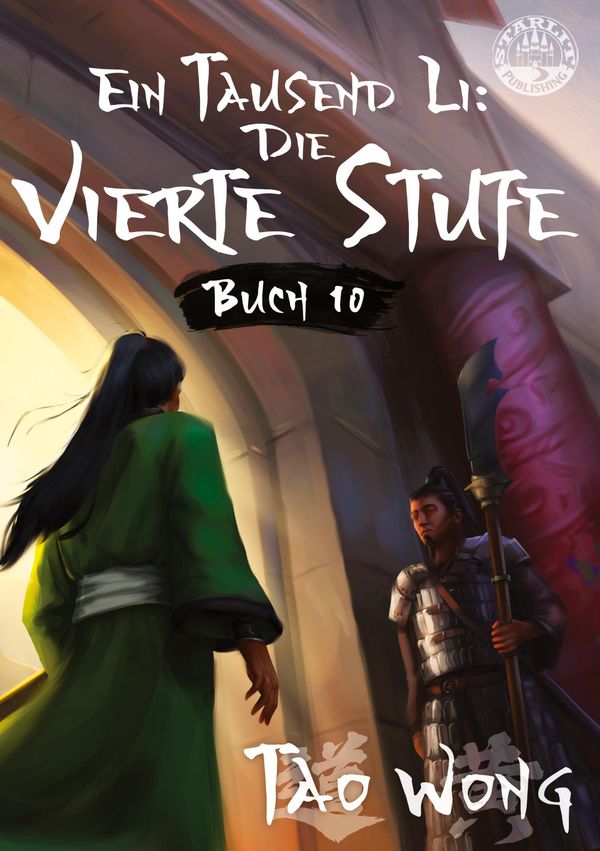 Ein Tausend Li: Die vierte Stufe - Tao Wong (Buch)