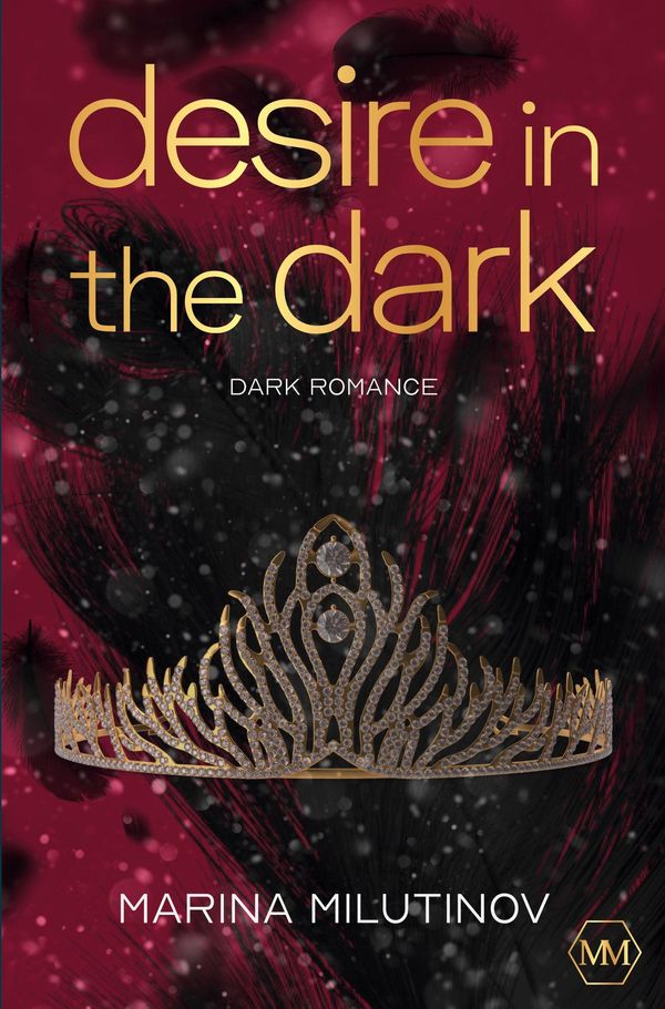 Desire in the Dark - Marina Milutinov (Buch)