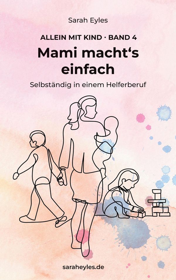 Mami machts einfach - Sarah Eyles (Buch)