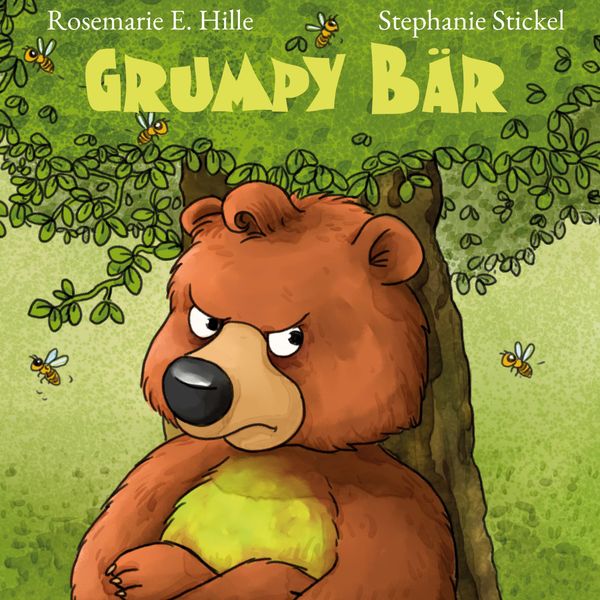 Grumpy Bär - Rosemarie E. Hille (Buch)