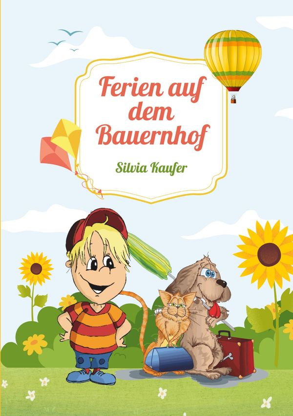 Ferien auf dem Bauernhof - Silvia Kaufer (Buch)