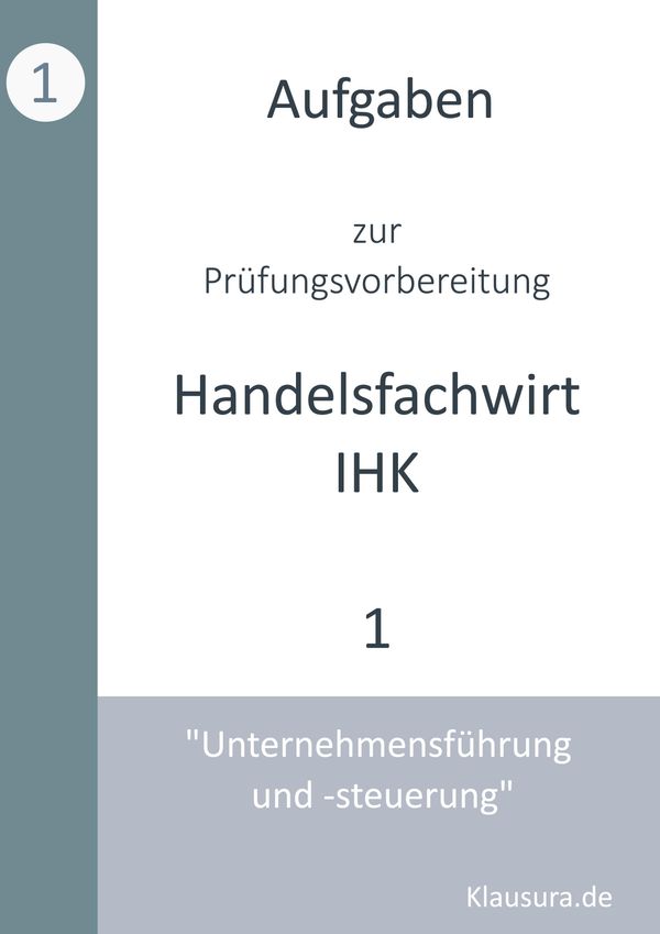 Aufgaben zur Prüfungsvorbereitung geprüfte Handelsfachwirte IHK (Buch)