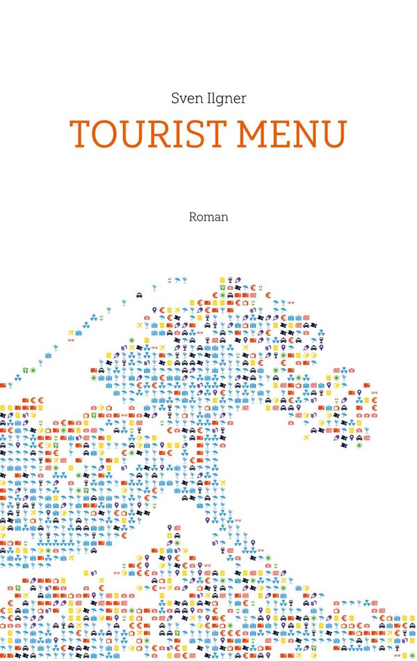 Tourist Menu - Sven Ilgner (Buch)