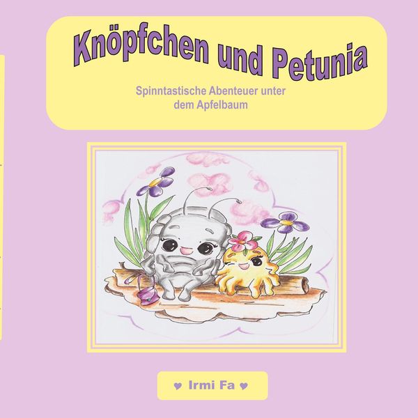 Knöpfchen und Petunia - Irmi Fa (Buch)