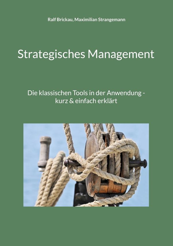 Strategisches Management - Ralf Brickau (Buch)