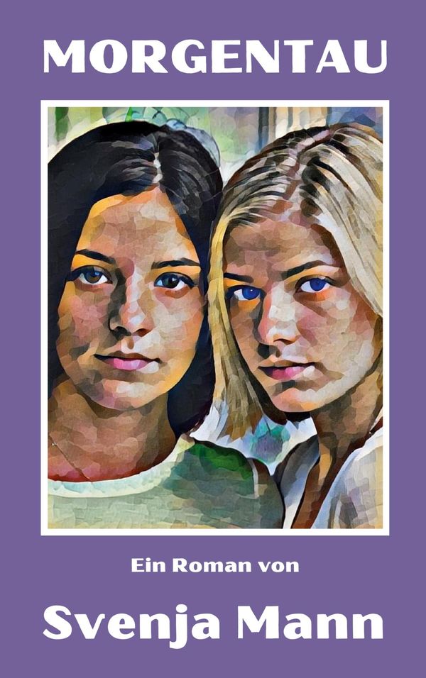 Morgentau - Svenja Mann (Buch)