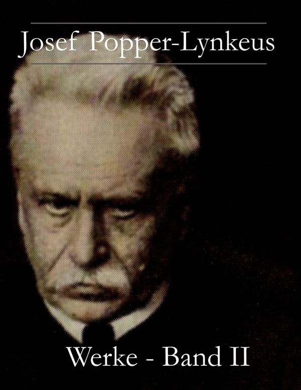 Josef Popper-Lynkeus - Werke - Josef Popper-Lynkeus (Buch)
