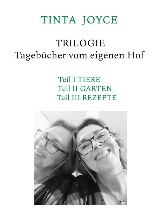TINTA JOYCE - TRILOGIE - Tagebücher von einem Hof - Tinta Joyce (Buch)