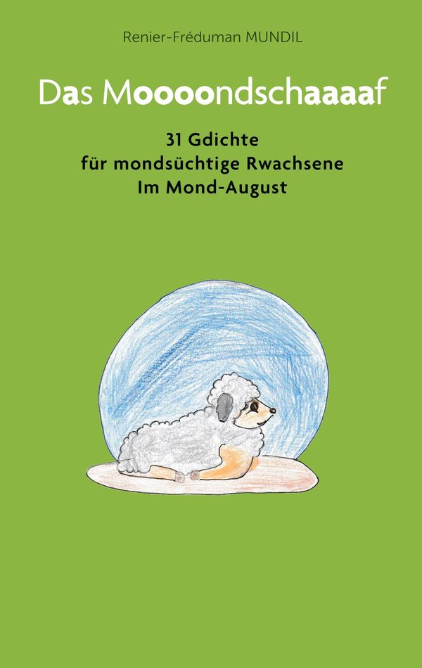 Das Mondschaf - Renier-Fréduman Mundil (Buch)