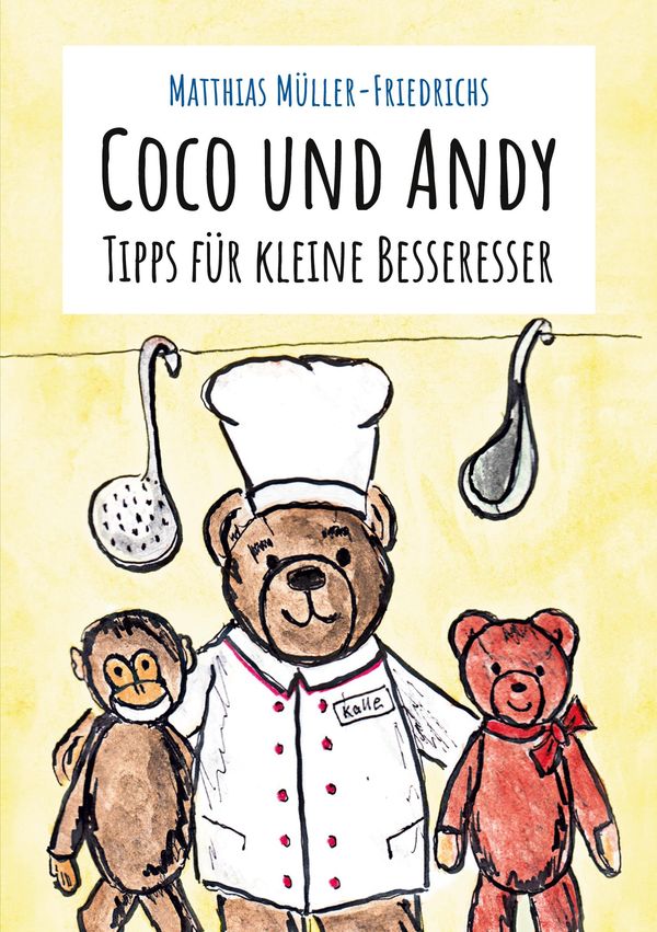 Coco und Andy - Tipps für kleine Besseresser (Buch)