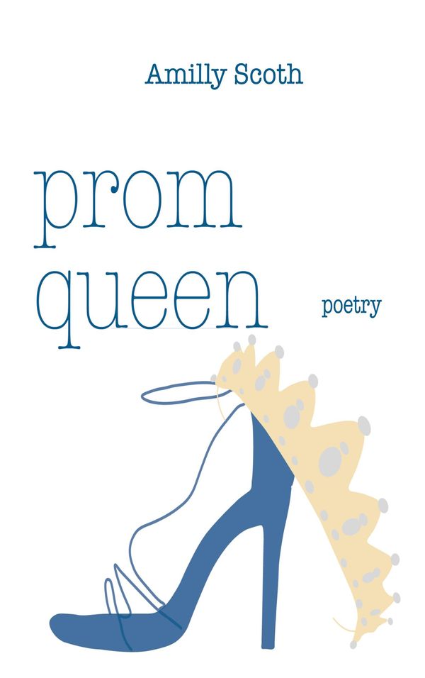 Prom Queen - Amilly Scoth (Buch)