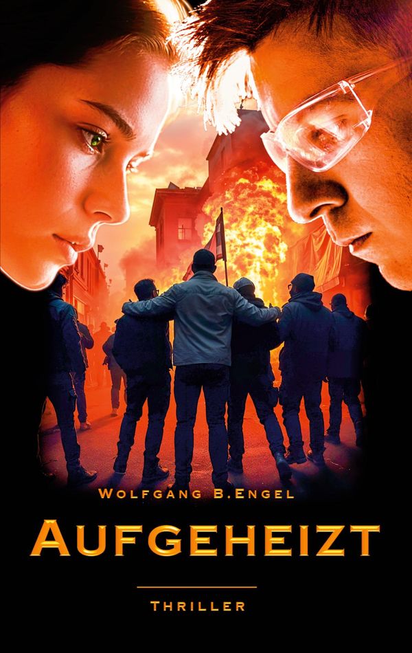 Aufgeheizt - Wolfgang B. Engel (Buch)