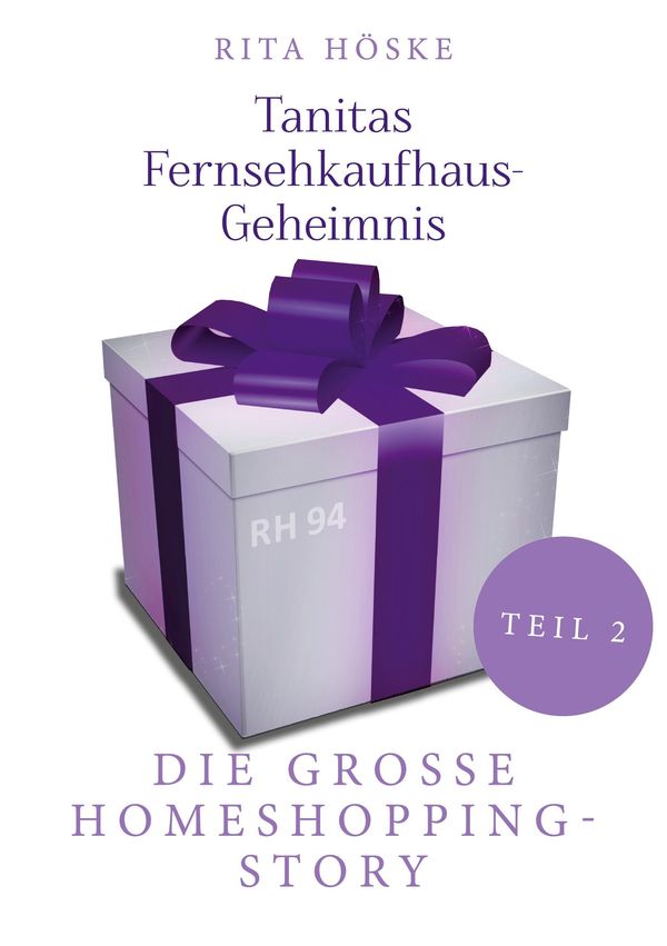 Tanitas Fernsehkaufhaus-Geheimnis - Rita Höske (Buch)