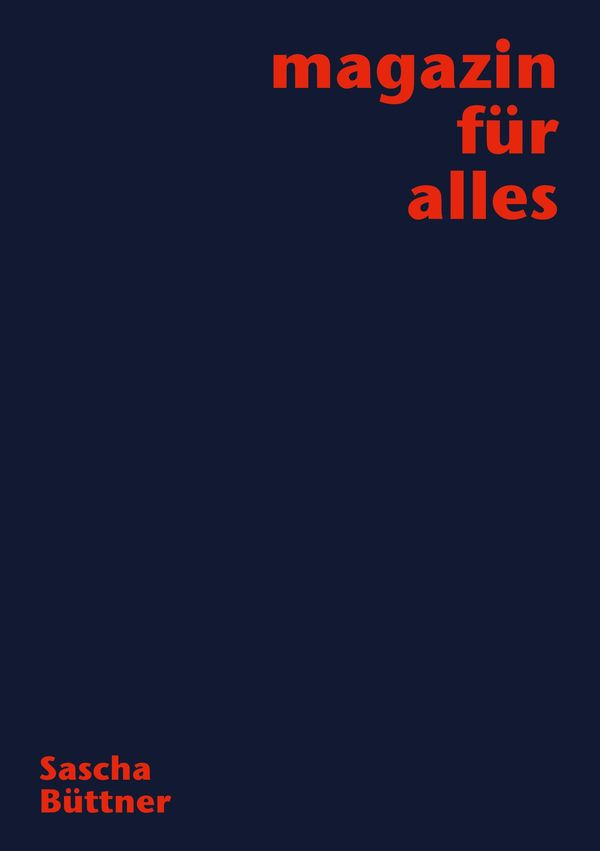 Magazin für alles - Sascha Büttner (Buch)