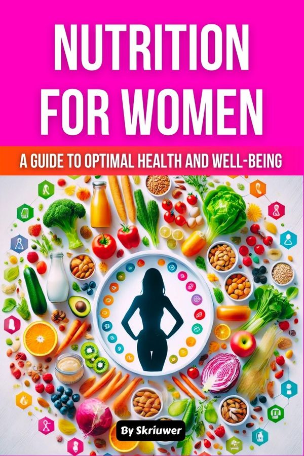 Nutrition Book for Women - Skriuwer. com (Buch)