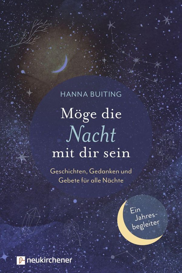 Möge die Nacht mit dir sein - Hanna Buiting (Buch)