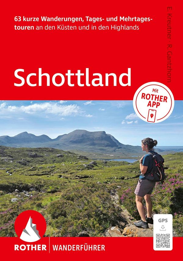 ROTHER Wanderführer Schottland. 63 Tages- und Mehrtageswanderungen ...