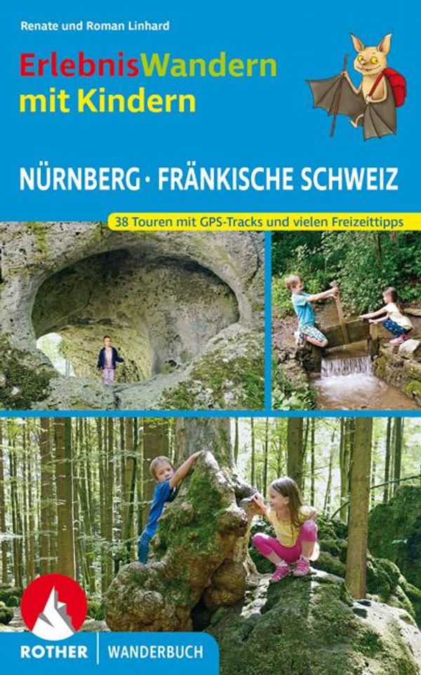 Erlebniswandern mit Kindern Nürnberg - Fränkische Schweiz (Buch)