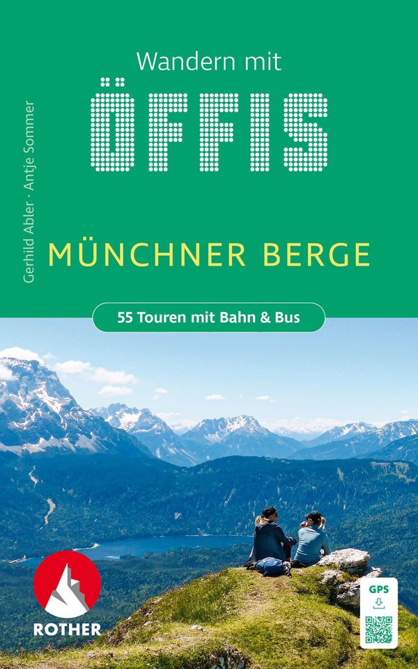 Wandern mit Öffis Münchner Berge - Gerhild Abler (Buch)