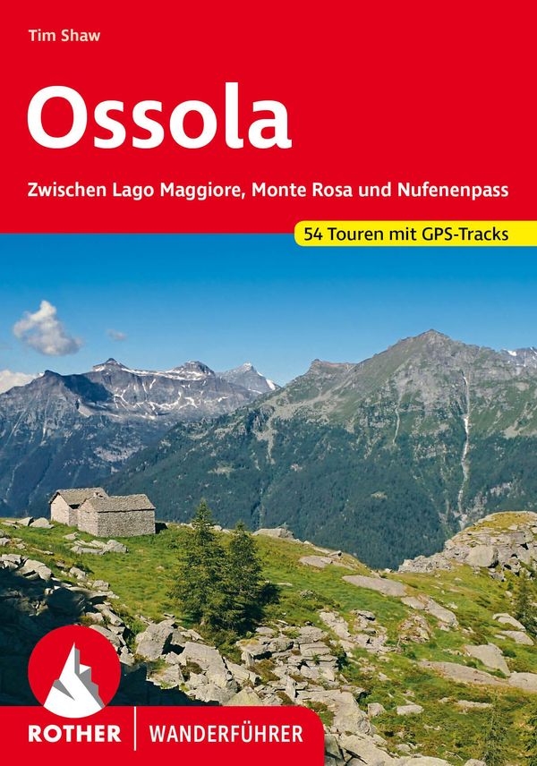 ROTHER Wanderführer Ossola - Tim Shaw (Buch)