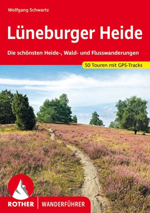 Lüneburger Heide - Wolfgang Schwartz (Buch)