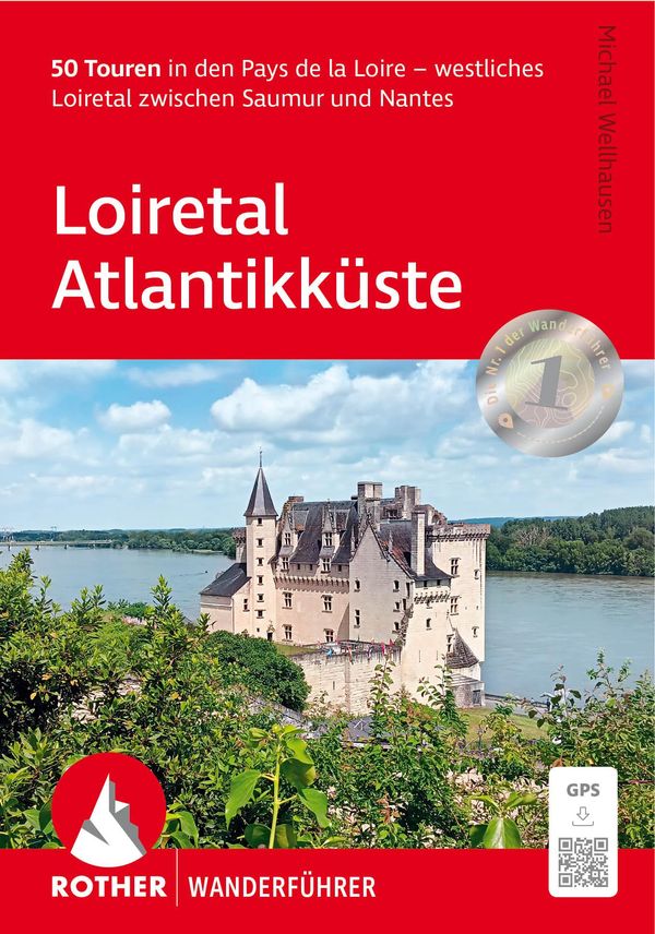 Loiretal - Atlantikküste - Michael Wellhausen (Buch)