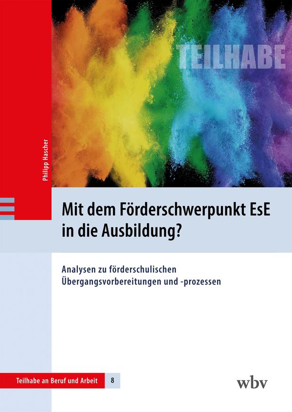 Mit dem Förderschwerpunkt EsE in die Ausbildung? - Philipp Hascher