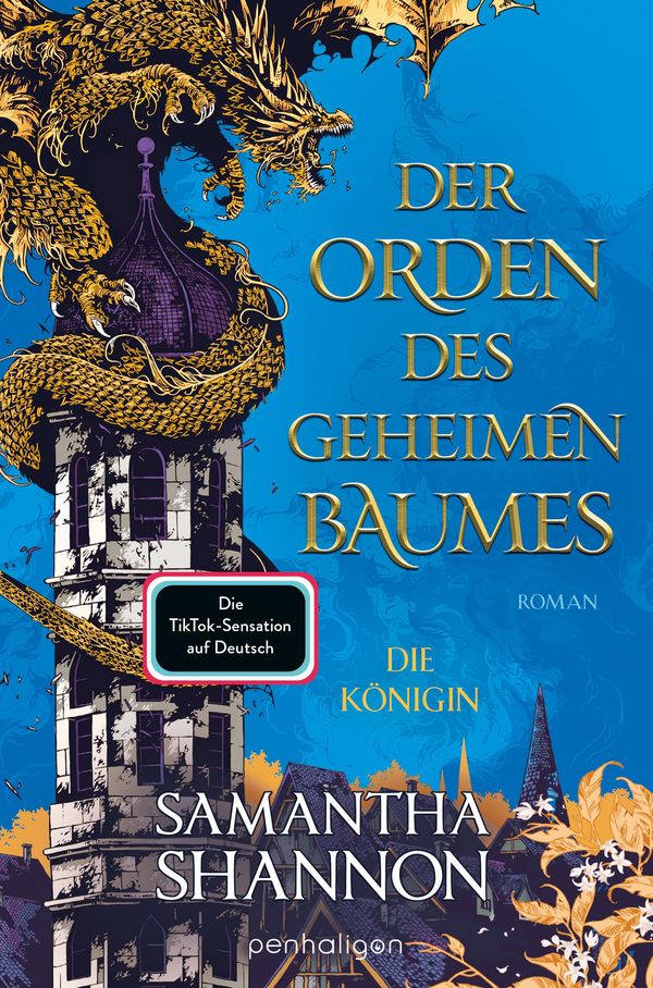 Der Orden des geheimen Baumes - Die Königin - Samantha Shannon (Buch)