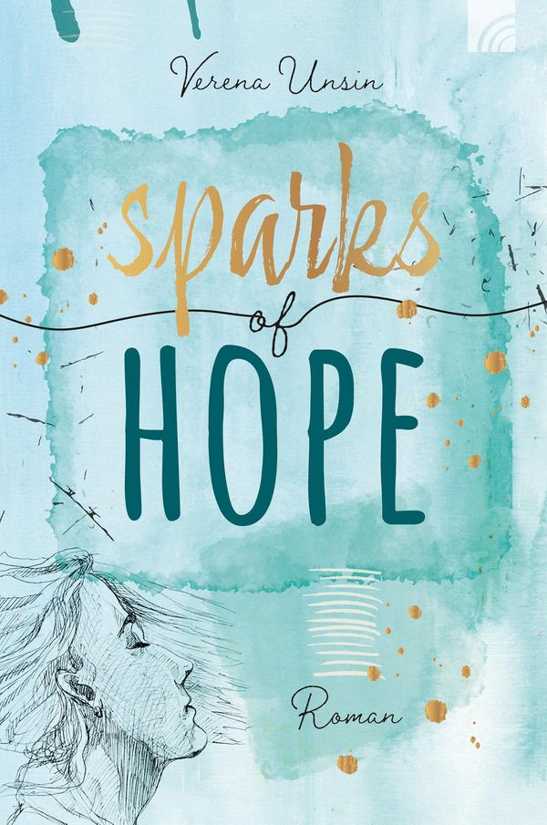 Sparks of Hope - Verena Unsin (Buch)