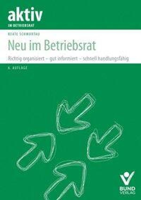 Neu im Betriebsrat - Beate Schwartau (Buch)