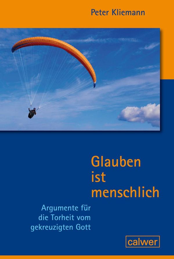 Glauben ist menschlich - Peter Kliemann (Buch)