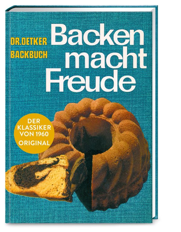 Backen macht Freude - Reprint 1960 (Buch)