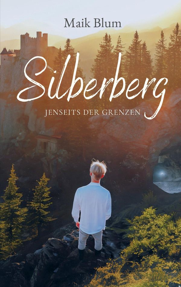 Silberberg - Maik Blum (Buch)