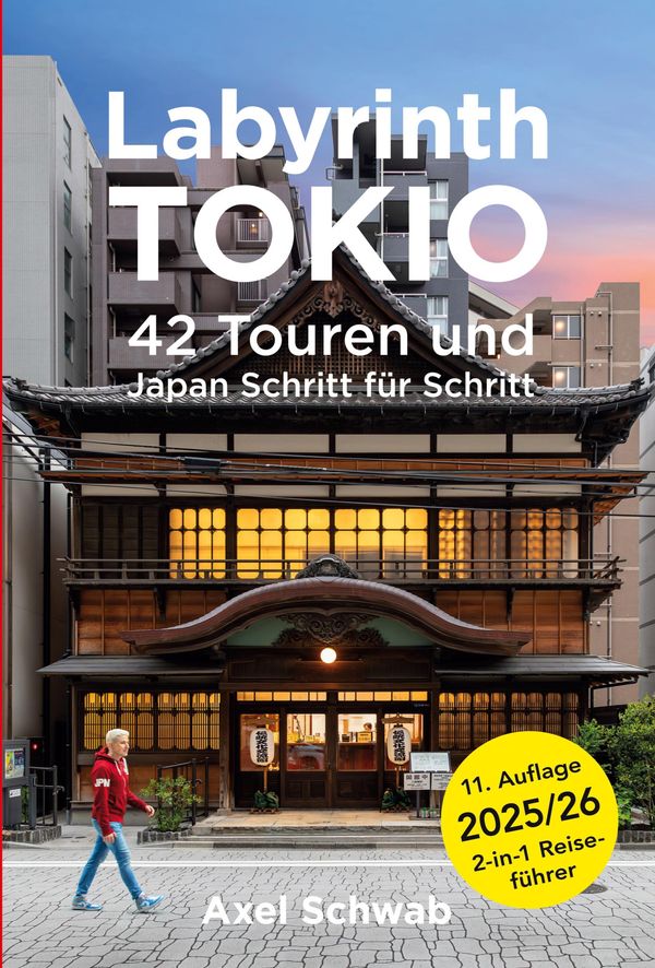 Labyrinth Tokio - 42 Touren und Japan Schritt für Schritt (Buch)