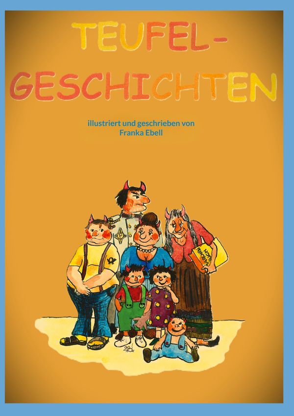 Lustige Teufelgeschichten - Franka Ebell (Buch)