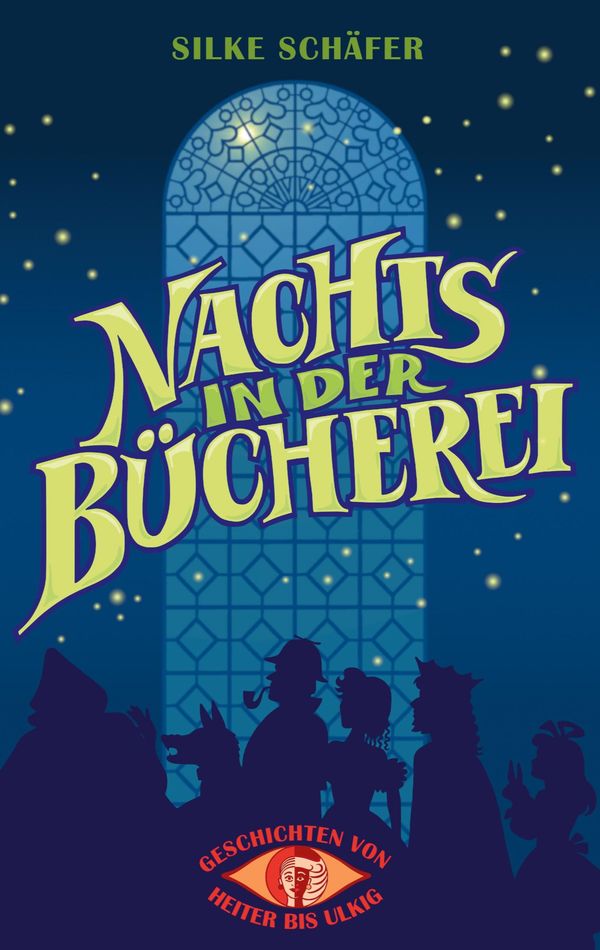 Geschichten von heiter bis ulkig - Silke Schäfer (Buch)