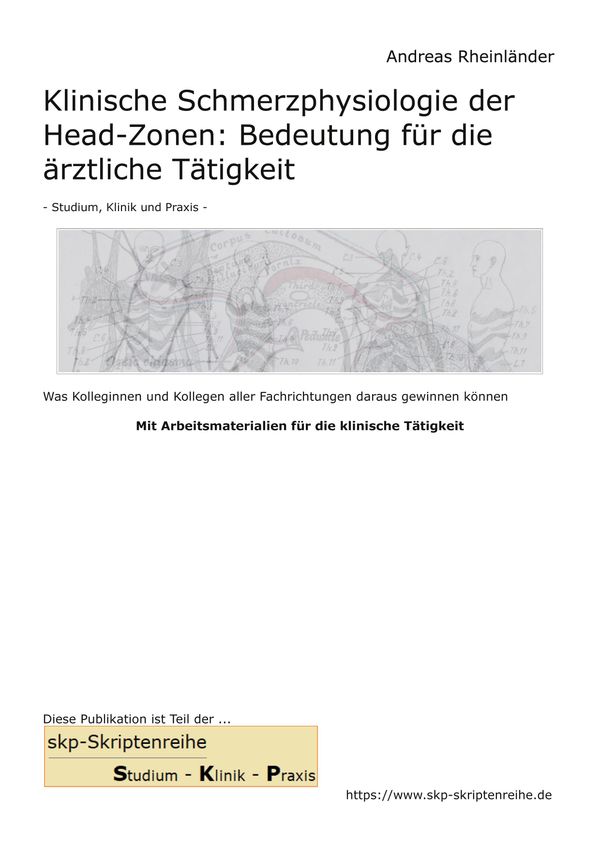 Klinische Schmerzphysiologie der Head-Zonen: Bedeutung für die ärzt...