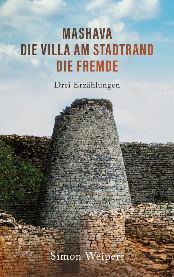 Mashava - Die Villa am Stadtrand - Die Fremde - Simon Weipert (Buch)
