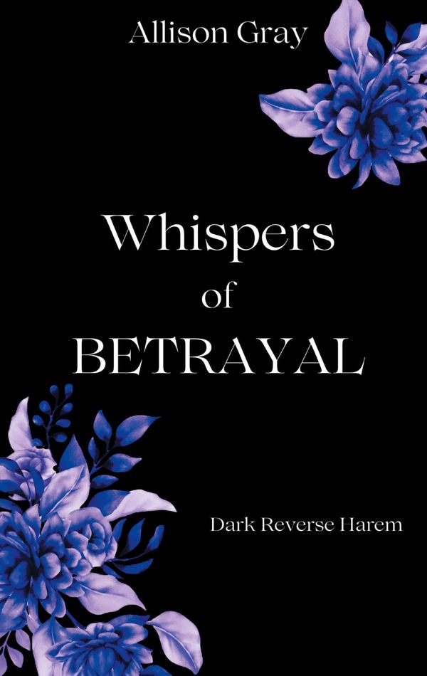 Whispers of Betrayal - Allison Gray (Buch)