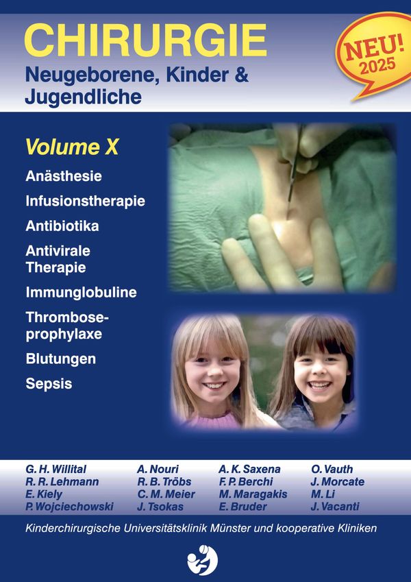 Chirurgie im Kindesalter Chirurgie bei Neugeborenen, Säuglingen, Ju...